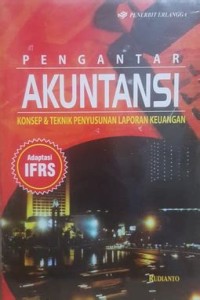 PENGANTAR AKUNTANSI KONSEP & TEKNIK PENYUSUNAN LAPORAN KEUANGAN