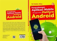 PENGEMBANGAN APLIKASI MOBILE MENGGUNAKAN PLATFORM ANDROID