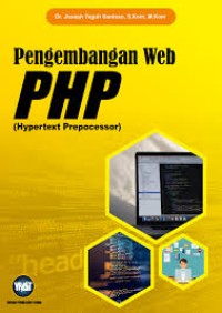 PENGEMBANGAN WEB PHP (HYPERTEXT PREPOCESSOR)