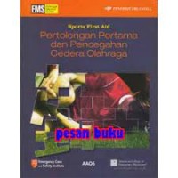 PERTOLONGAN PERTAMA DAN PENCEGAHAN CEDERA OLAHRAGA