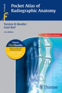 Pocket Atlas of Radiographic Anatomy 3rd edition