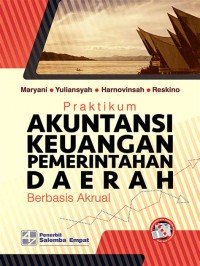 PRAKTIKUM AKUNTANSI KEUANGAN PEMERINTAHAN DAERAH BERBASIS AKRUAL