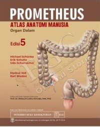 PROMETHEUS ATLAS ANATOMI MANUSIA : ORGAN DALAM