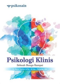 PSIKOLOGI KLINIS SEBUAH BUNGA RAMPAI