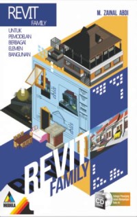 REVIT FAMILY (UNTUK PEMODELAN BERBAGAI ELEMEN BANGUNAN )