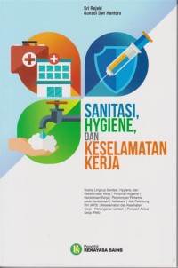 SANITASI, HYGIENE, DAN KESELAMATAN KERJA