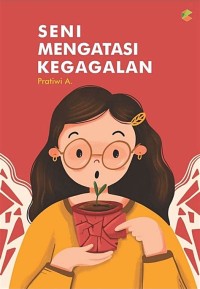 SENI MENGATASI KEGAGALAN