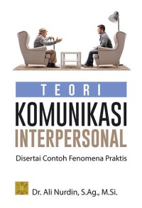 TEORI KOMUNIKASI INTERPERSONAL