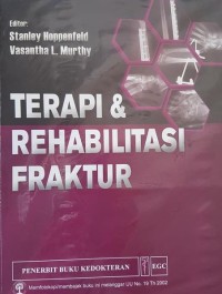 TERAPI & REHABILITASI FRAKTUR