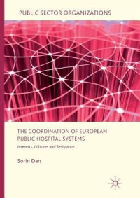 The Coordination of European Public Hospital Systems