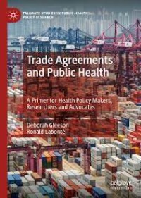 Trade Agreements and Public Health