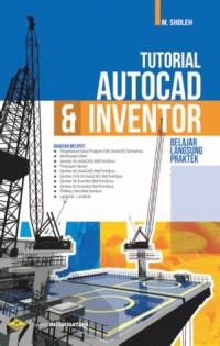 TUTORIAL : AUTOCAD & INVENTOR