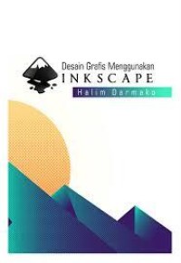 Desain Grafis Menggunakan INKSCAPE