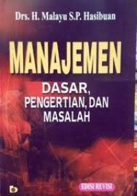 Manajemen Dasar,Pengerrtian, dan Masalah