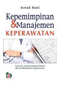 Kepemimpinan & Manajemen Keperawatan