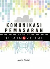 Image of Komunikasi Pemasaran melalui Desain Visual
