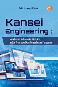 Image of Kansei Engineering: Mendesain Antarmuka Website untuk Meningkatkan Pengalaman Pengguna