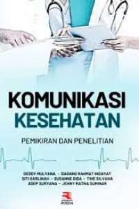 Image of Komunikasi Kesehatan: Pemikiran dan Penelitian