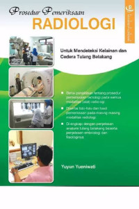 Image of Prosedur Radiologi untuk Mendeteksi Kelainan dan Cendera Tulang Belakang